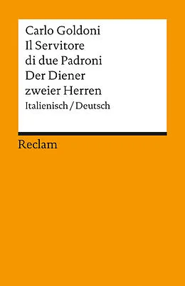 Kartonierter Einband Il Servitore di due Padroni / Der Diener zweier Herren von Carlo Goldoni