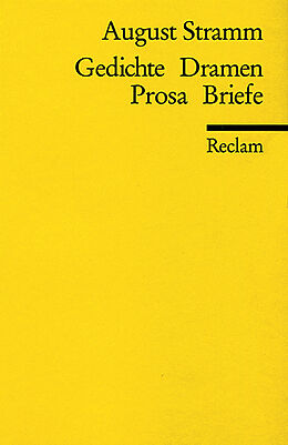 Kartonierter Einband Gedichte, Dramen, Prosa, Briefe von August Stramm