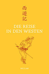Fester Einband Die Reise in den Westen von Cheng&apos;en Wu