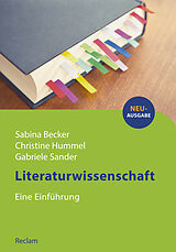 Kartonierter Einband Literaturwissenschaft von Sabina Becker, Christine Hummel, Gabriele Sander