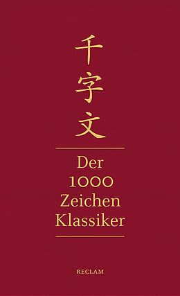 Fester Einband Qianziwen  Der 1000-Zeichen-Klassiker von Xingsi Zhou