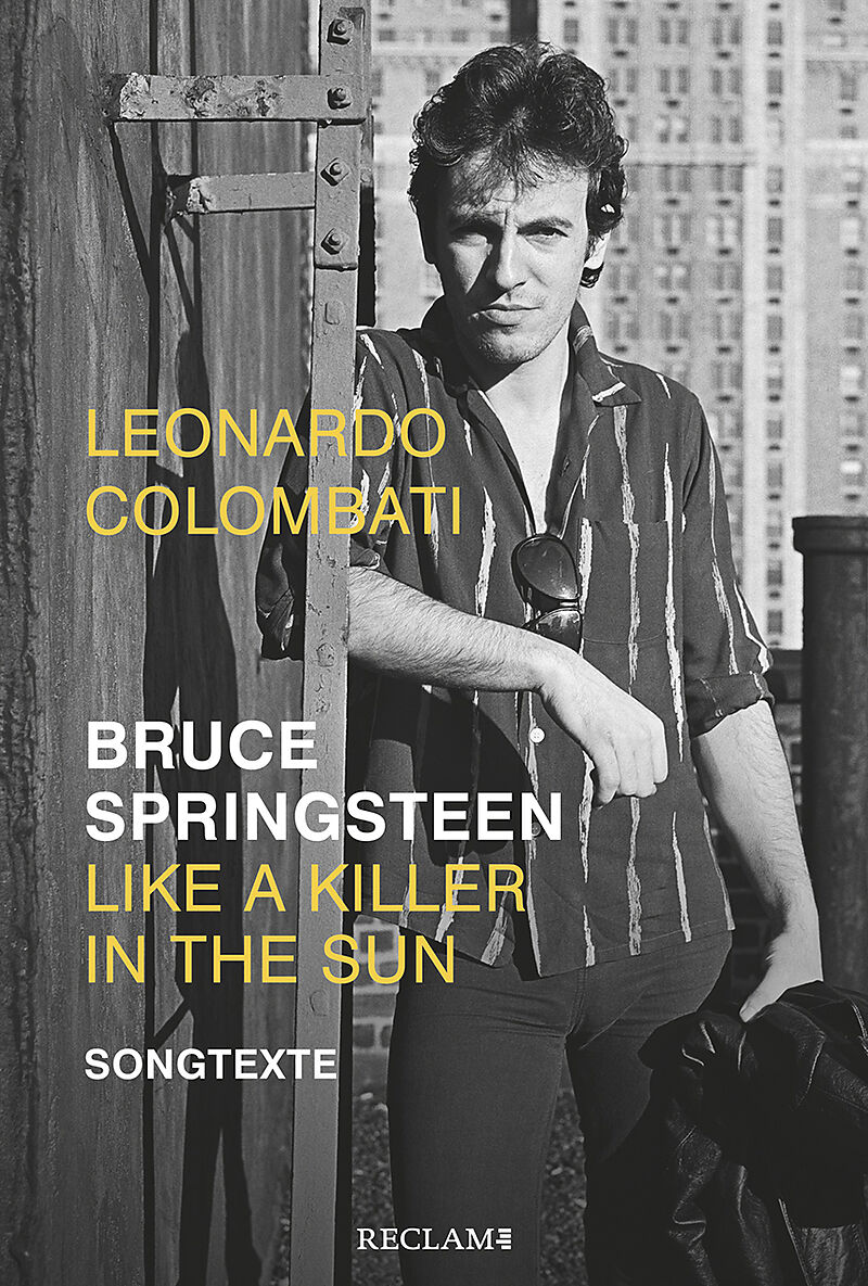 Bruce Springsteen  Like a Killer in the Sun