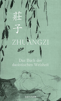 Fester Einband Zhuangzi. Das Buch der daoistischen Weisheit von Zhuangzi