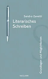 Kartonierter Einband Literarisches Schreiben von Sandro Zanetti