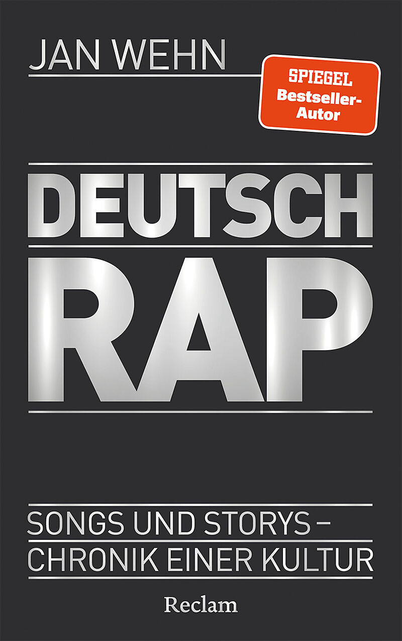 Deutschrap. Songs und Storys  Chronik einer Kultur