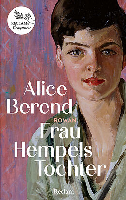 Fester Einband Frau Hempels Tochter. Roman von Alice Berend