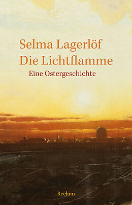 Kartonierter Einband Die Lichtflamme von Selma Lagerlöf