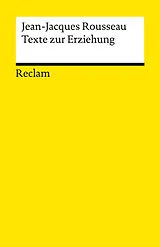 Kartonierter Einband Texte zur Erziehung von Jean-Jacques Rousseau