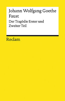 Kartonierter Einband Faust  Der Tragödie Erster und Zweiter Teil von Johann Wolfgang Goethe