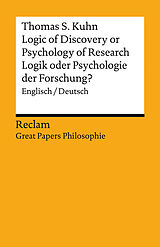 Kartonierter Einband Logic of Discovery or Psychology of Research? / Logik oder Psychologie der Forschung? von Thomas S. Kuhn