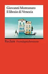 Kartonierter Einband Il libraio di Venezia von Giovanni Montanaro