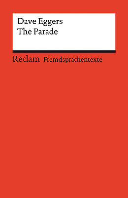 Kartonierter Einband The Parade von Dave Eggers