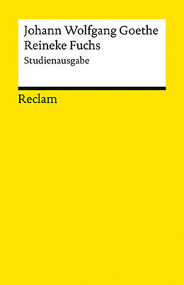 Kartonierter Einband Reineke Fuchs. In zwölf Gesängen. Studienausgabe von Johann Wolfgang Goethe