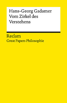 Kartonierter Einband Vom Zirkel des Verstehens von Hans-Georg Gadamer