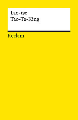 Kartonierter Einband Tao-Te-King. Das Buch vom Weg und von der Tugend von Lao-tse