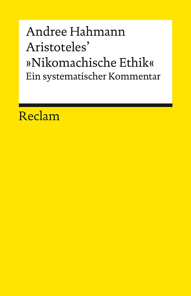 Aristoteles »Nikomachische Ethik«