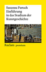 Kartonierter Einband Einführung in das Studium der Kunstgeschichte von Susanna Partsch