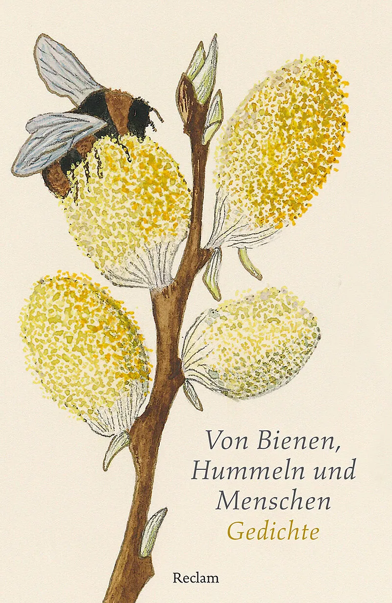 Von Bienen, Hummeln und Menschen. Gedichte