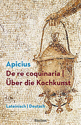 Kartonierter Einband De re coquinaria / Über die Kochkunst von Marcus Gavius Apicius