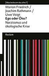 Kartonierter Einband Ego oder Öko? von Marion Friedrich, Joachim Rathmann, Uwe Voigt