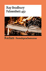 Kartonierter Einband Fahrenheit 451. Englischer Text mit deutschen Worterklärungen. B2 (GER) von Ray Bradbury