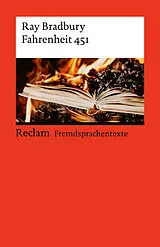 Kartonierter Einband Fahrenheit 451. Englischer Text mit deutschen Worterklärungen. B2 (GER) von Ray Bradbury