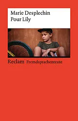 Kartonierter Einband Pour Lily von Marie Desplechin