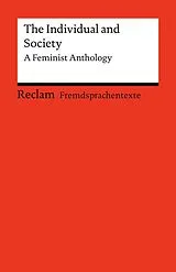 Kartonierter Einband The Individual and Society. A Feminist Anthology von Kate Chopin, Bernardine Evaristo, Charlotte Perkins Gilman