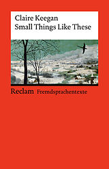 Kartonierter Einband Small Things Like These von Claire Keegan