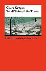 Kartonierter Einband Small Things Like These von Claire Keegan