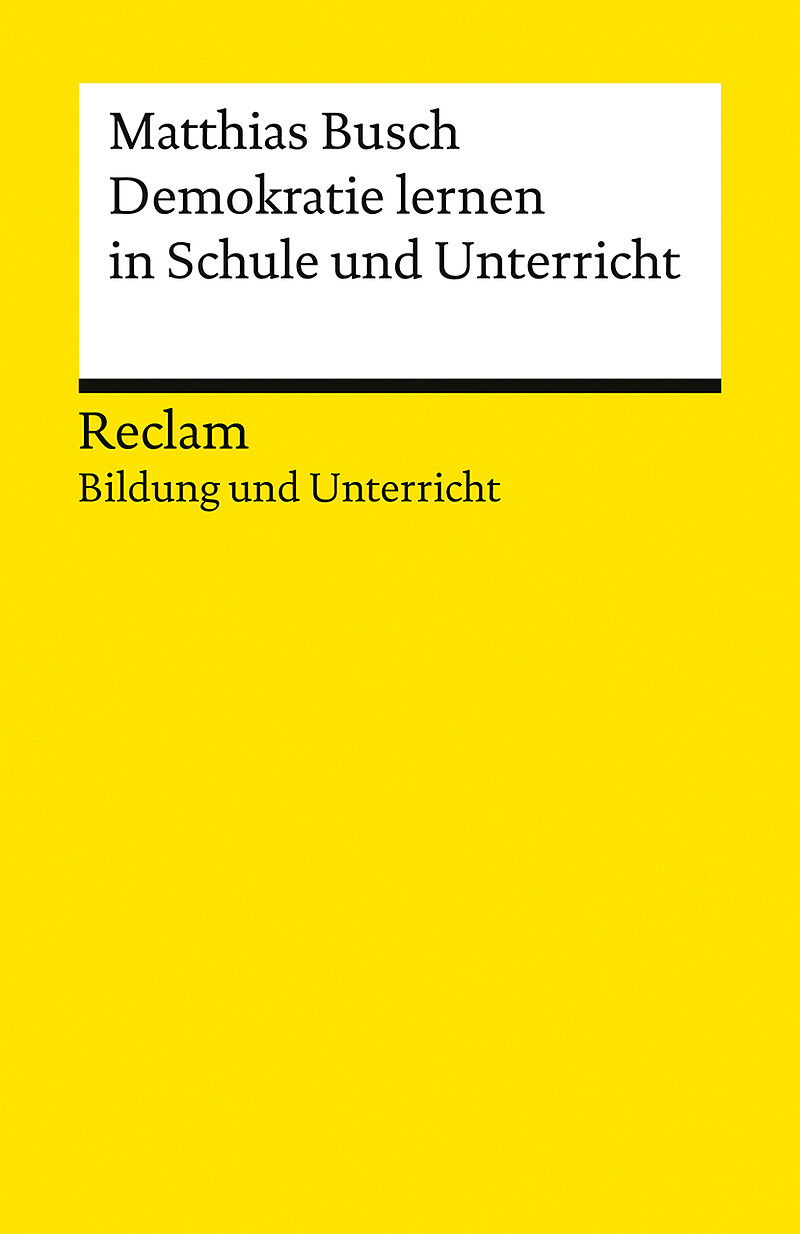 Demokratie lernen in Schule und Unterricht