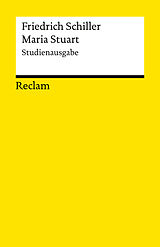 Kartonierter Einband Maria Stuart. Ein Trauerspiel. Studienausgabe von Friedrich Schiller