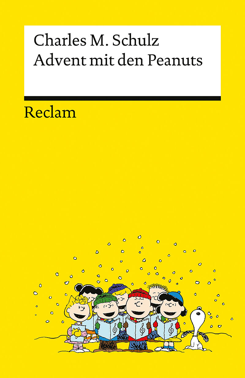 Advent mit den Peanuts. Adventskalenderbuch mit 24 Comics der beliebtesten Peanuts-Figuren  Reclams Universal-Bibliothek