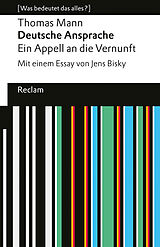 Kartonierter Einband Deutsche Ansprache. Ein Appell an die Vernunft von Thomas Mann