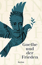 Kartonierter Einband Goethe und der Frieden von 