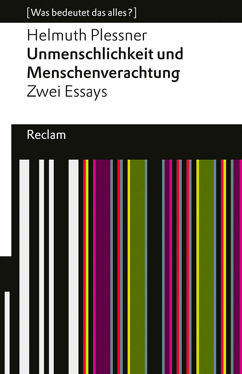 Unmenschlichkeit und Menschenverachtung. Zwei Essays