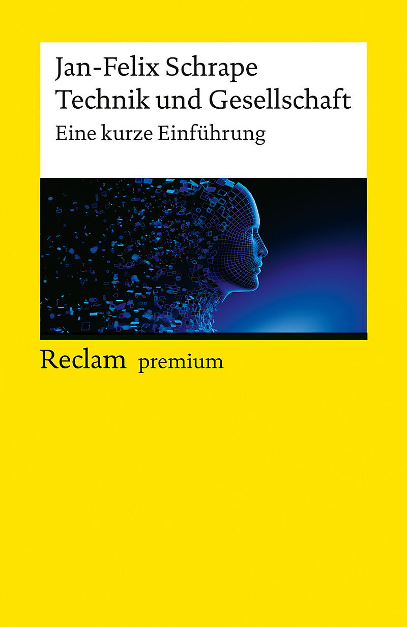 Technik und Gesellschaft. Eine kurze Einführung