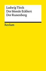 Kartonierter Einband Der blonde Eckbert · Der Runenberg. Märchen von Ludwig Tieck