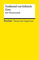 Kartonierter Einband Gott. Ein Theaterstück von Ferdinand von Schirach