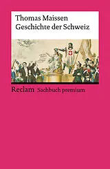 Kartonierter Einband Geschichte der Schweiz von Thomas Maissen