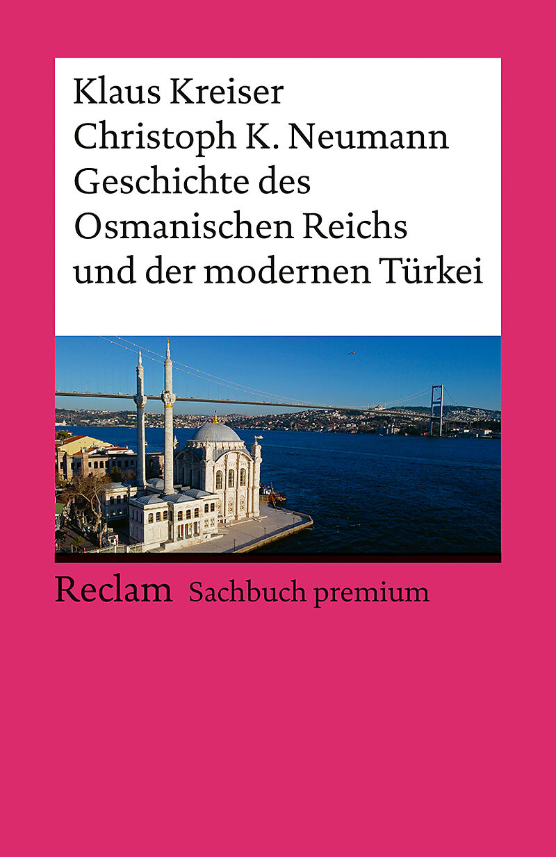 Geschichte des Osmanischen Reichs und der modernen Türkei