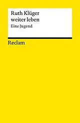 Kartonierter Einband weiter leben. Eine Jugend von Ruth Klüger