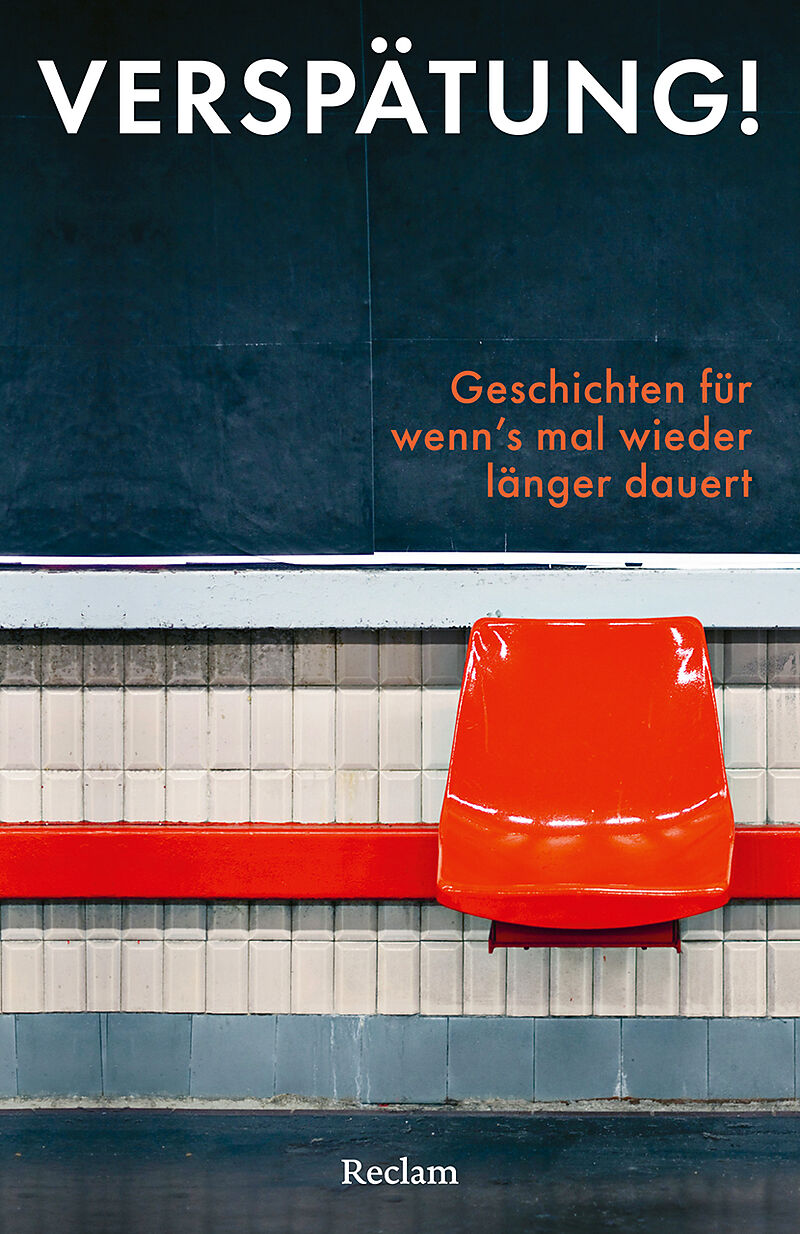 Verspätung! Geschichten für wenns mal wieder länger dauert