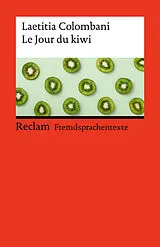 Kartonierter Einband Le Jour du kiwi von Laëtitia Colombani