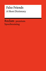 Kartonierter Einband False Friends. A Short Dictionary von 