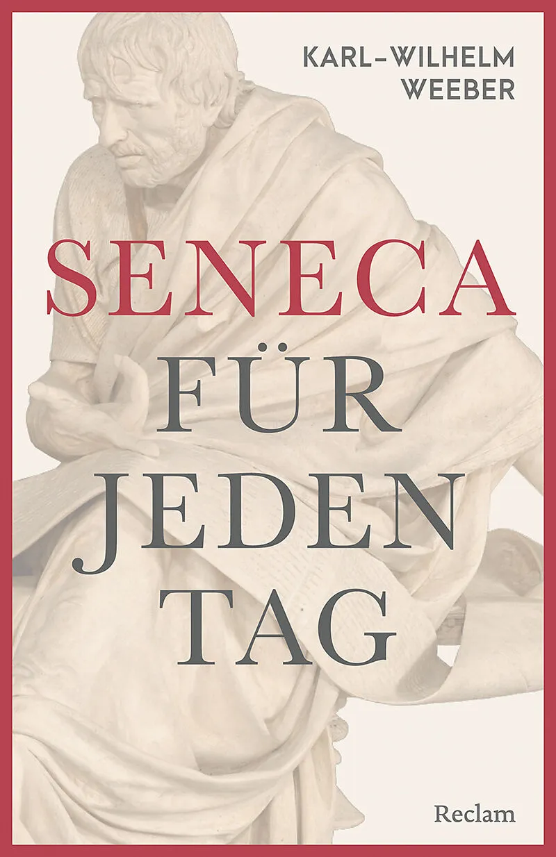 Seneca für jeden Tag