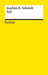 Kartonierter Einband Tell von Joachim B. Schmidt