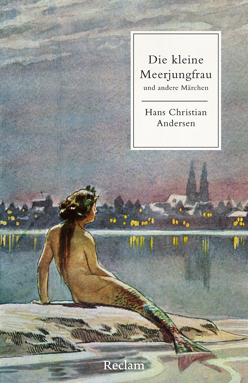 Die kleine Meerjungfrau und andere Märchen