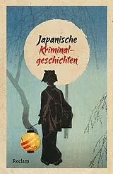 Kartonierter Einband Japanische Kriminalgeschichten von 