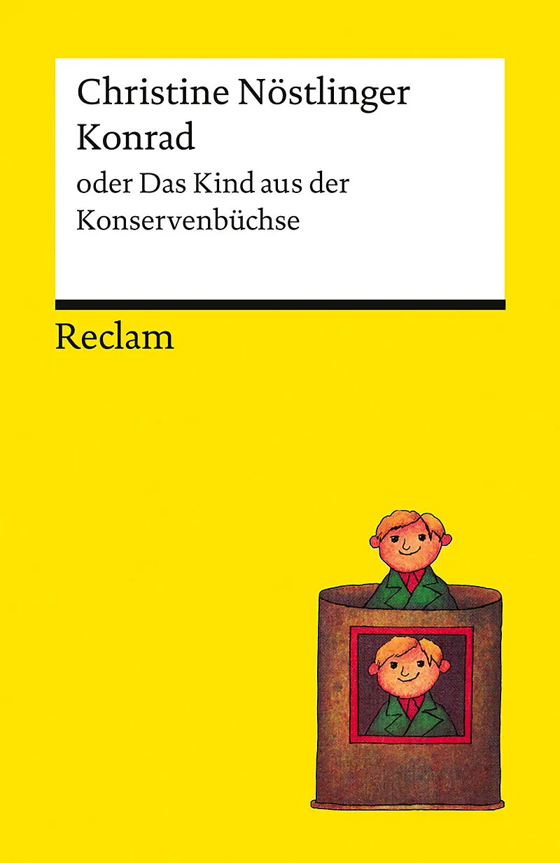 Konrad oder Das Kind aus der Konservenbüchse